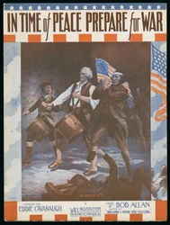 &39;Em tempo de paz Prepare-se para a guerra&39;, palavras de Eddie Cavanaugh, música de Bob Allan, c.1915